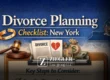Divorce Planning Checklist: New York Guide